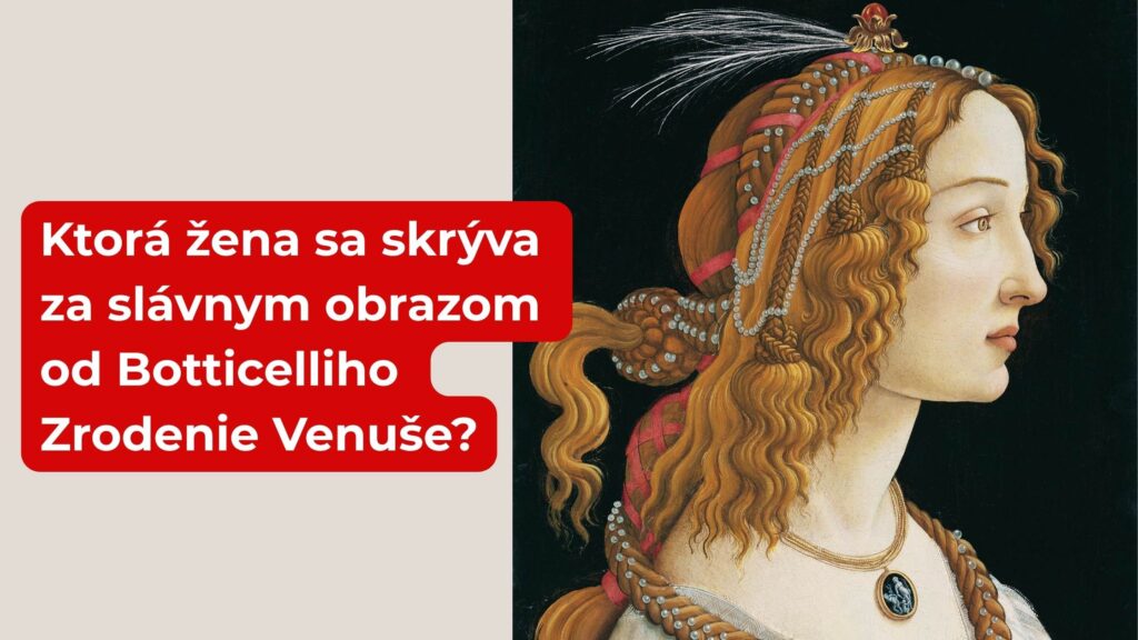 Simonetta, múza maliara Botticelliho